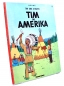 Preview: Tim und Struppi Comic Album Nr. 19: Tim in Amerika (23. Auflage) von Carlsen